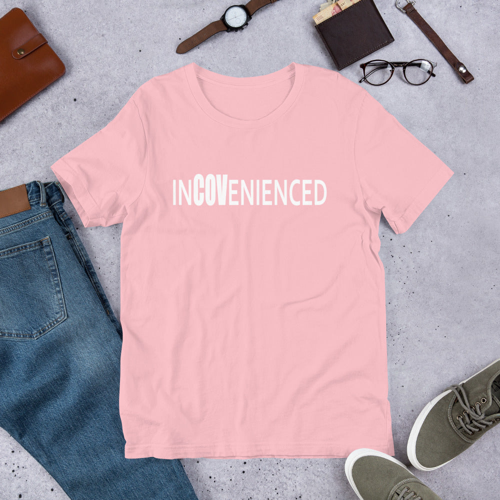 InCOVenienced Tshirt