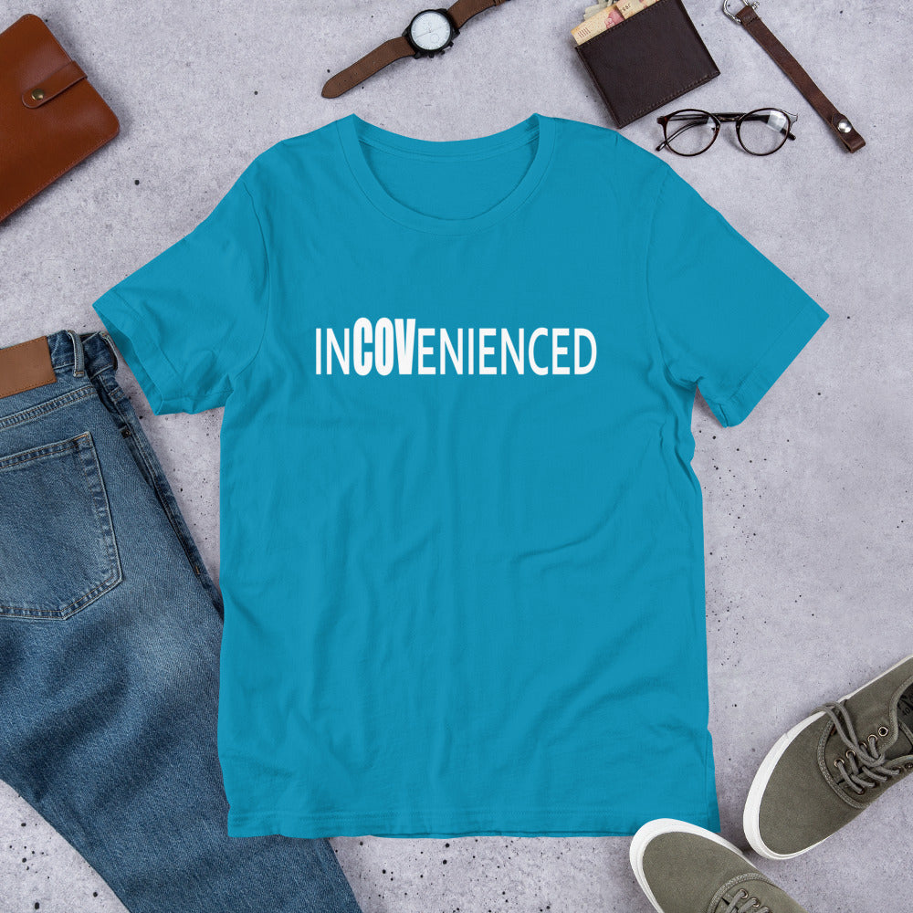 InCOVenienced Tshirt