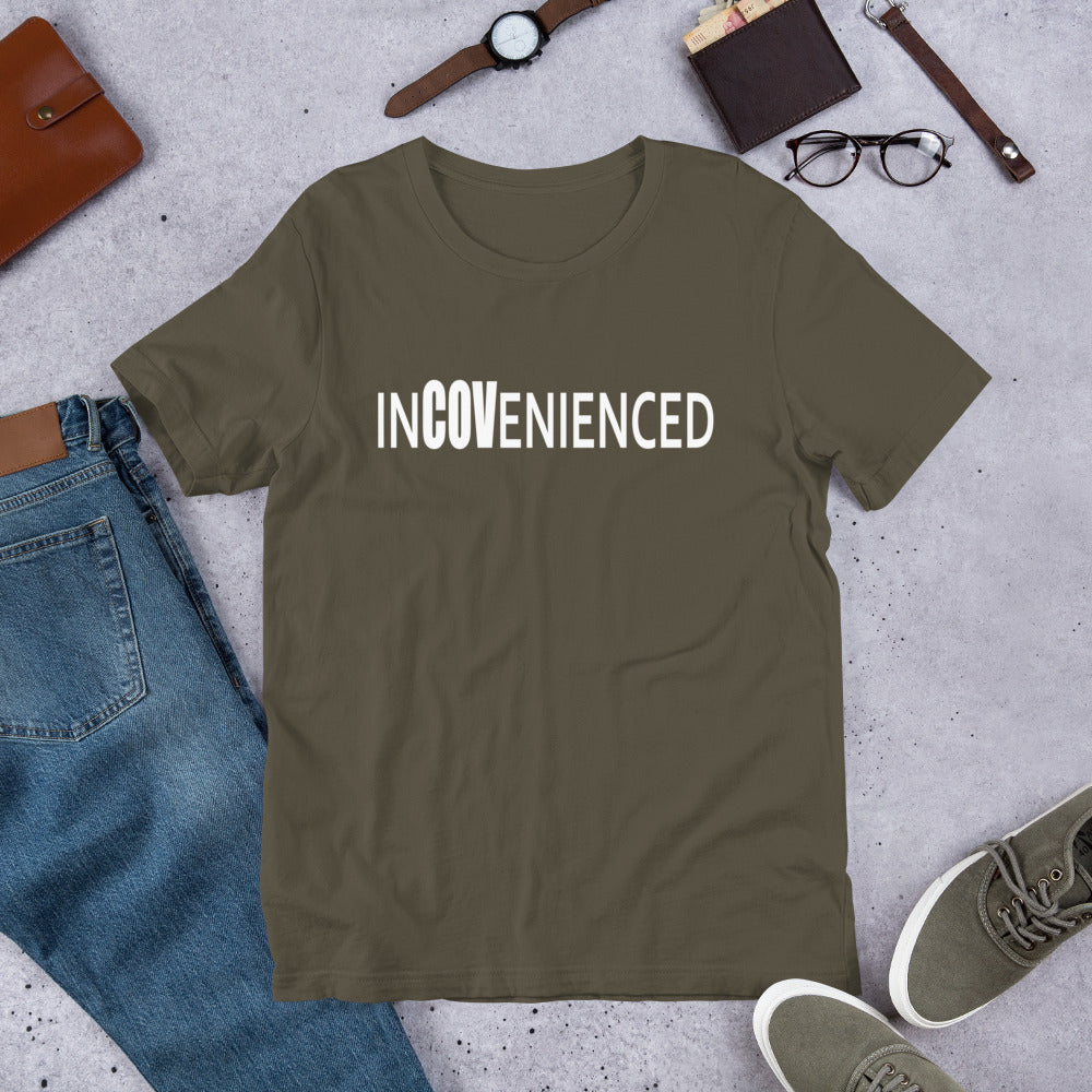 InCOVenienced Tshirt