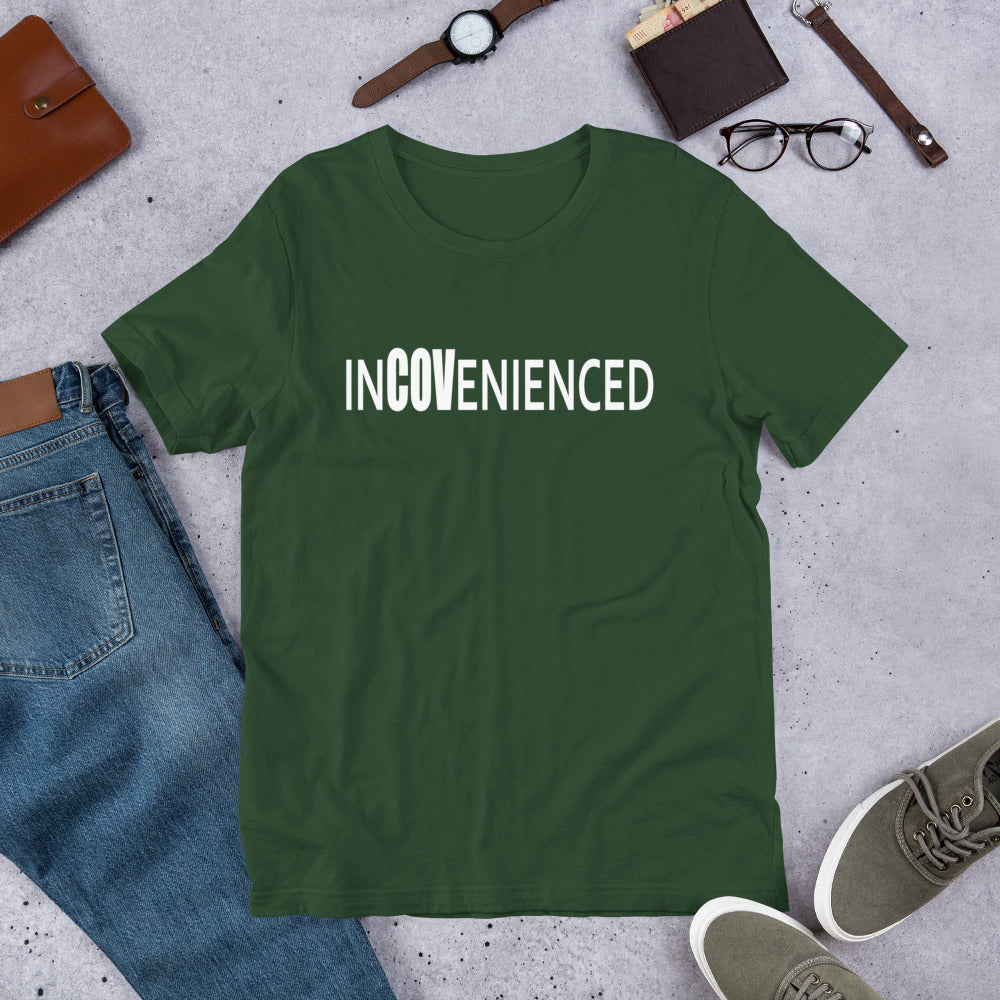 InCOVenienced Tshirt